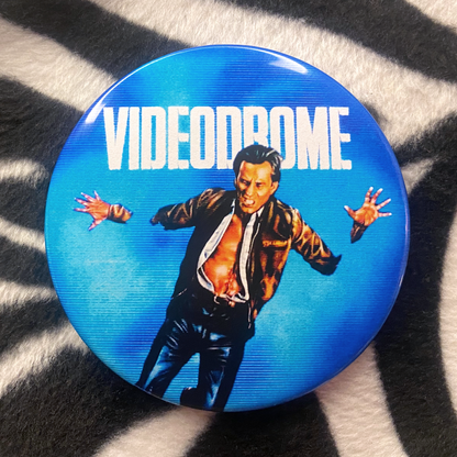 “VIDEODROME” pinback button