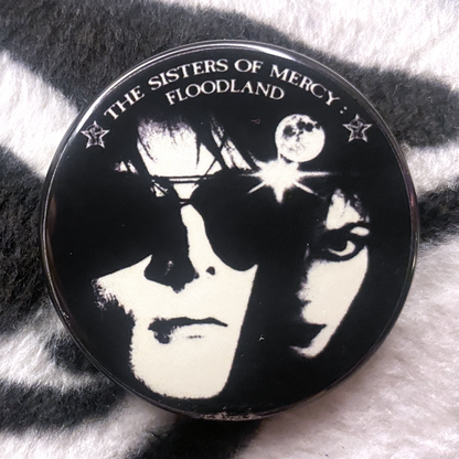 “SISTERS OF MERCY - GLOWING FLOODLAND” pinback button