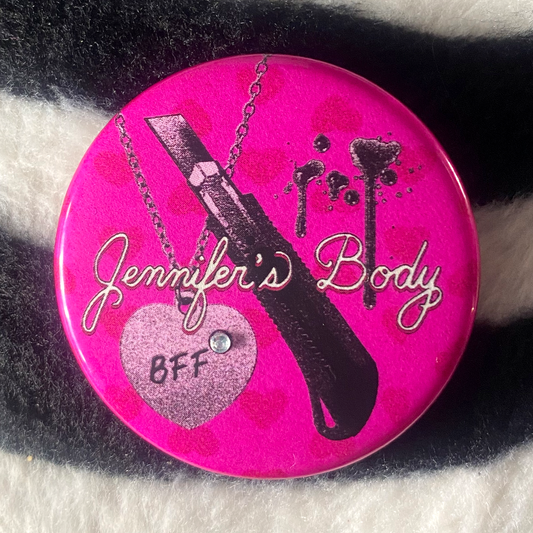 "JENNIFER'S BODY" pinback button