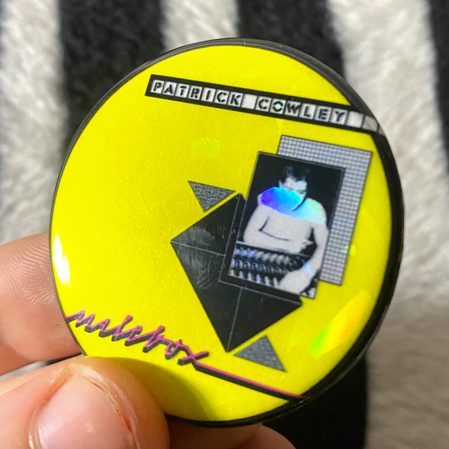 "PATRICK COWLEY - MALEBOX" holographic pinback button