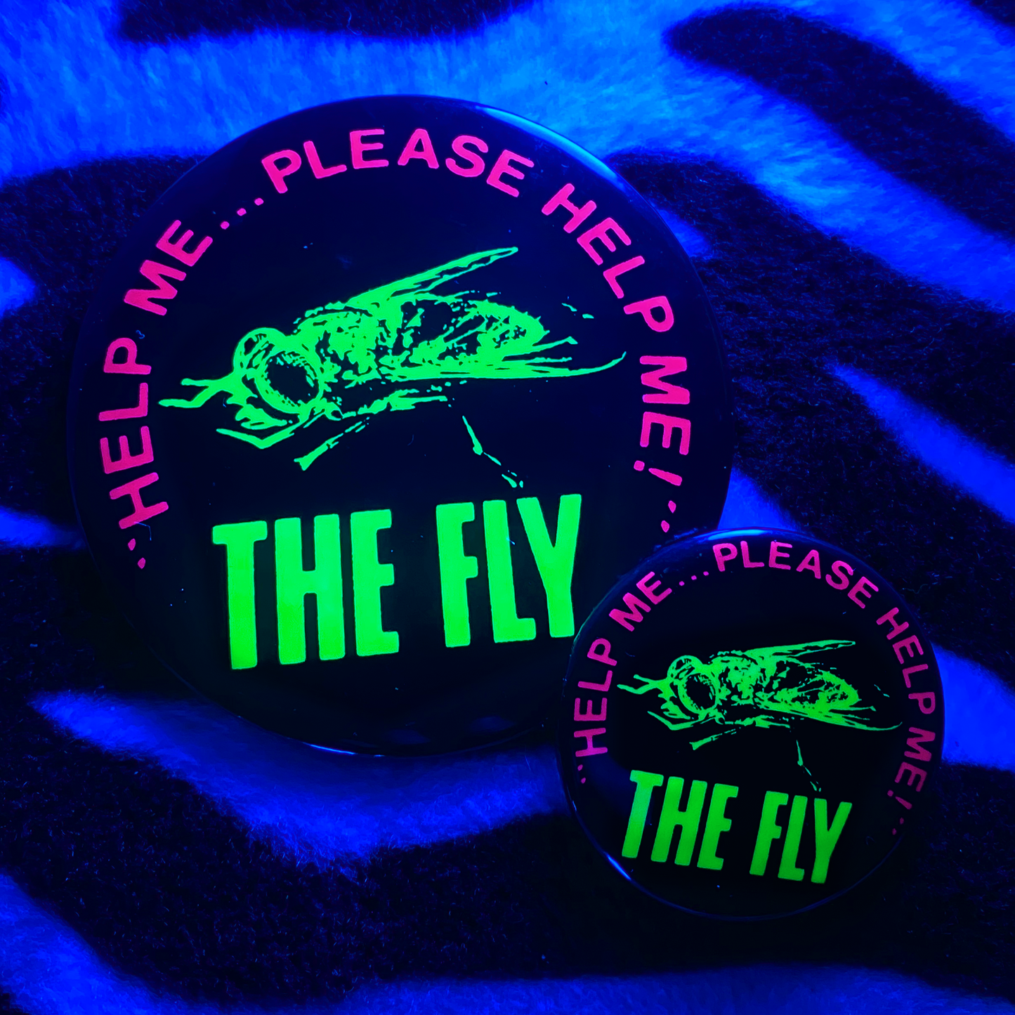 "THE FLY" blacklight pinback button